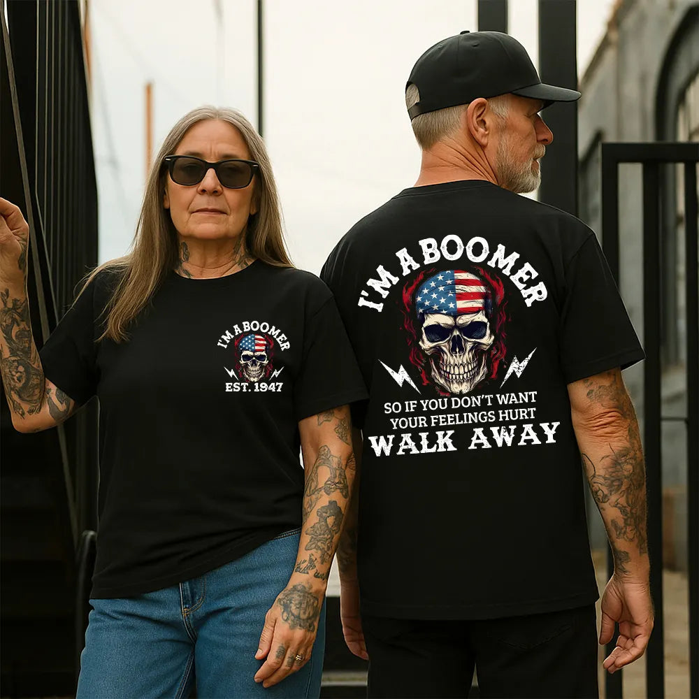 I'M A BOOMER. Walk Away Custom Year Of Birth Sweatshirt, Unisex Hoodie, Boomer Generation T shirt