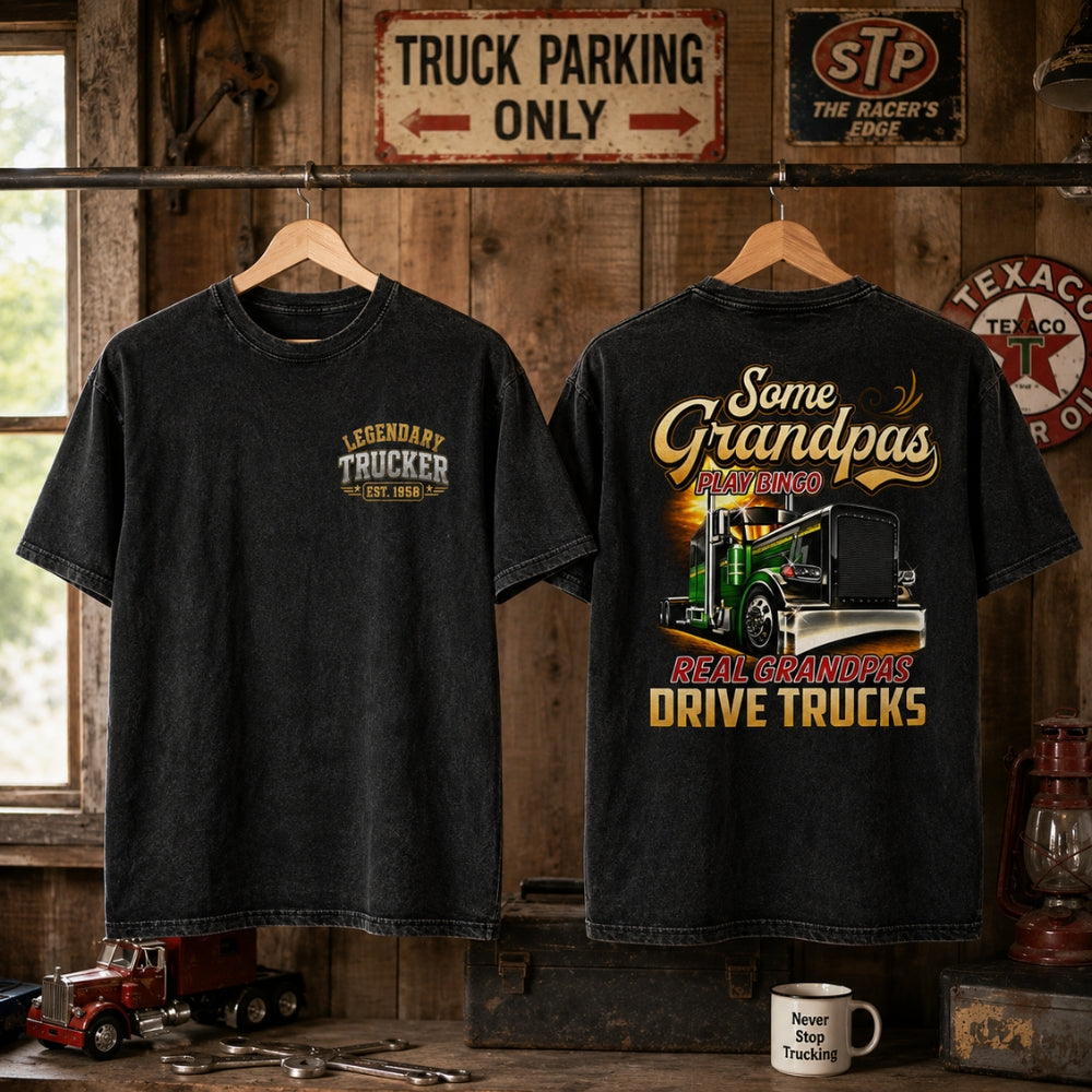 Legendary Trucker™ Custom Year Shirt | Real Grandpas Drive Trucks
