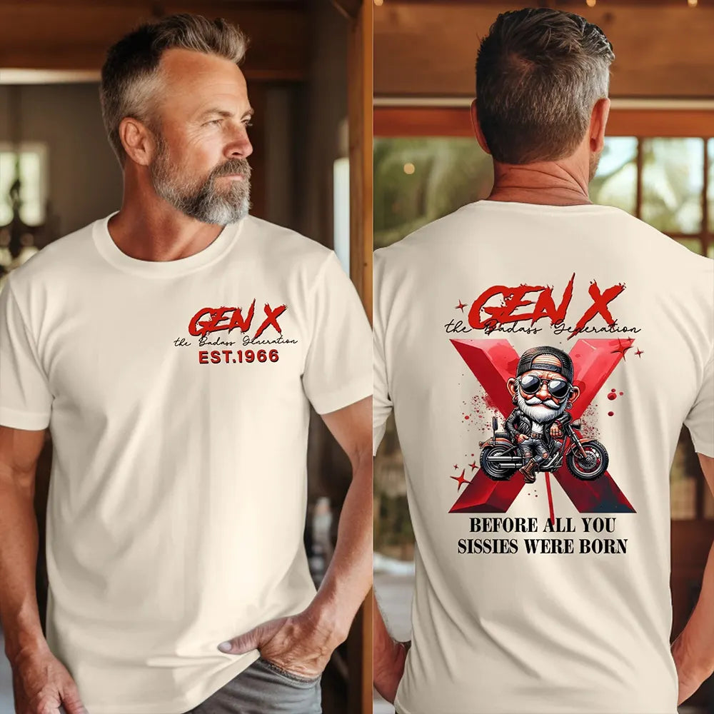 Gen X Cool Biker Shirt, Generation X Custom Year Badass Generation T-shirt/Sweatshirt