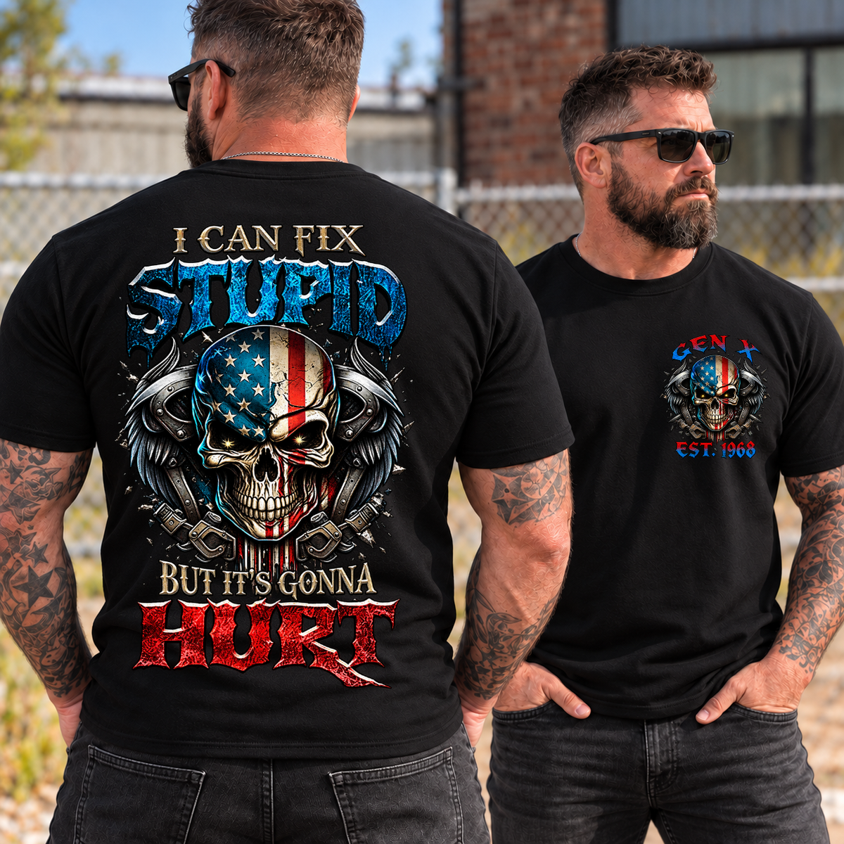 I Can Fix Stupid But It's Gonna Hurt Custom Generation American Flag Skull Shirts