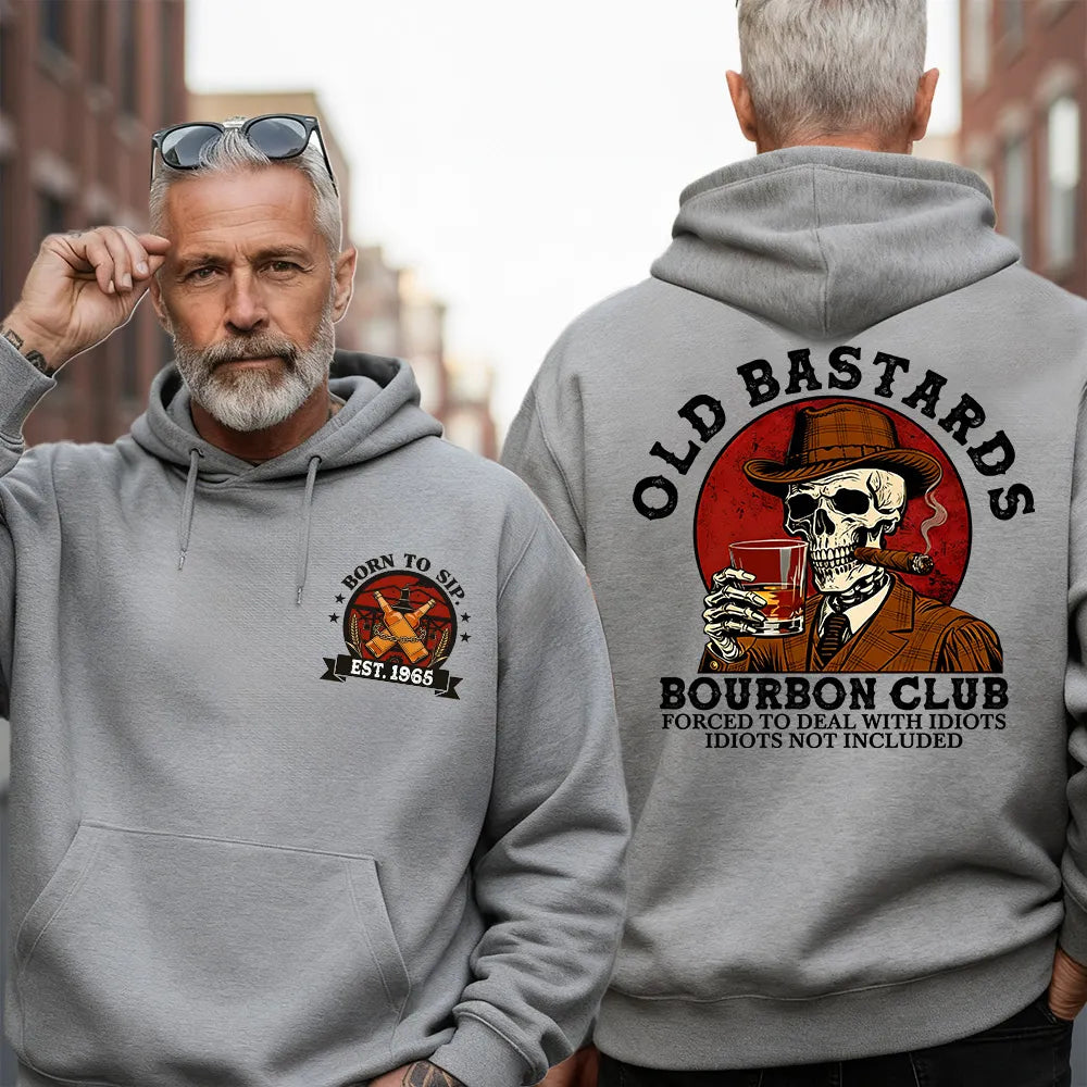 Old Bastards Bourbon Club Born To Sip Sweatshirt , Hoodie,T-shirt