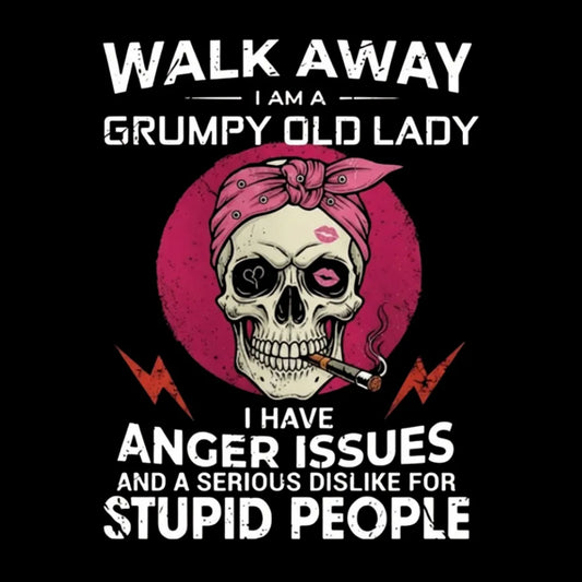 Walk Away I'm A Grumpy Old Lady Custom Year Of Birth Shirts