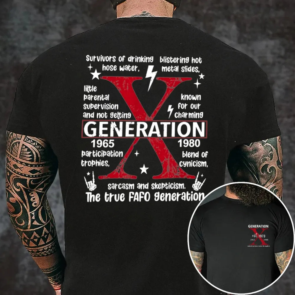 Custom Gen X EST Bothside Print T-shirt,Gen X Raised On Hose Water And Neglect ,Custom EST Bothside Print T-shirt, Sarcastic Shirt