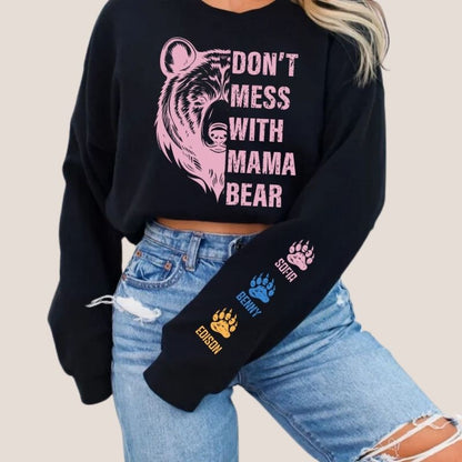 Don't Mess With Mama Bear Sweatshirt, Custom Kids Name On Sleeve Mother‘s Day Gift