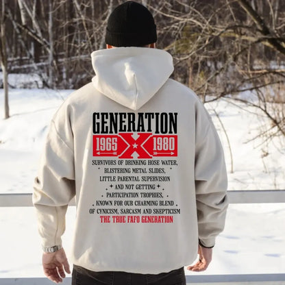 Customize New Version The True FAFO Generation X New Version Two Side Shirt Generation X T-shirt/Crewneck/Hoodie