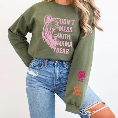 Don't Mess With Mama Bear Sweatshirt, Custom Kids Name On Sleeve Mother‘s Day Gift