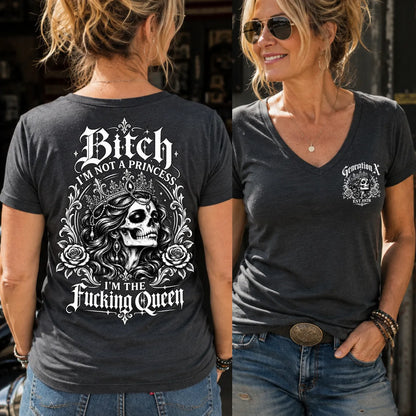Bitch I'M NOT A PRINCESS I'M THE Fucking Queen EST.Year T-Shirt,Sweatshirt