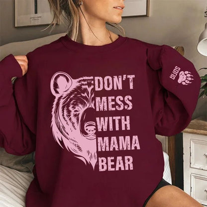 Don't Mess With Mama Bear Sweatshirt, Custom Kids Name On Sleeve Mother‘s Day Gift