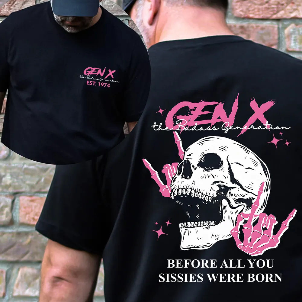 Double-Sided Generation X Custom Year Badass Generation T-shirt, Custom Year Of Birth Shirt, Generation X T Shirt