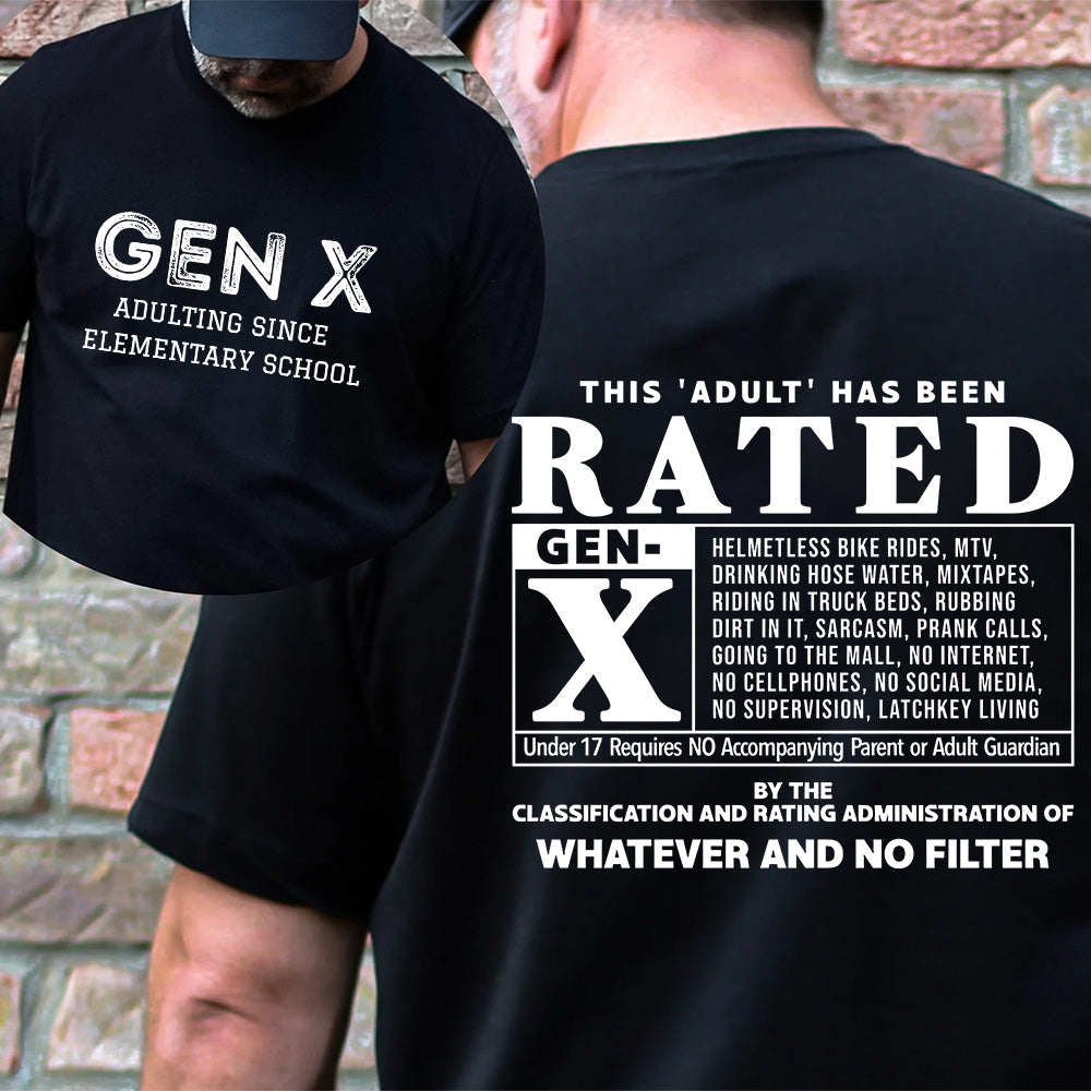 Double-Sided GEN X - 80s Kid Humor Shirt, Adulting since elementary school Sweatshirt
