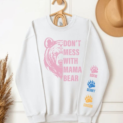 Don't Mess With Mama Bear Sweatshirt, Custom Kids Name On Sleeve Mother‘s Day Gift