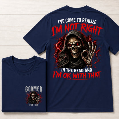 Skull Custom Chest Logo Shirt, I'm Not Right I'm OK With That Funny Tee，Double Sided Print