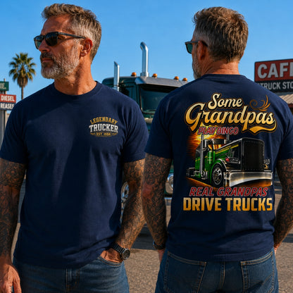Legendary Trucker™ Custom Year Shirt | Real Grandpas Drive Trucks