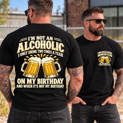 Funny Birthday Beer Shirts – Two Occasions Drinking Club