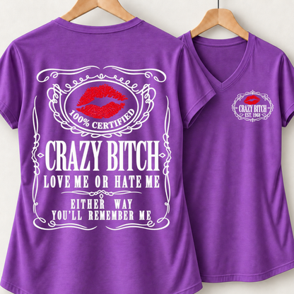 100% Certified Crazy Bitch Club Custom Year Shirts