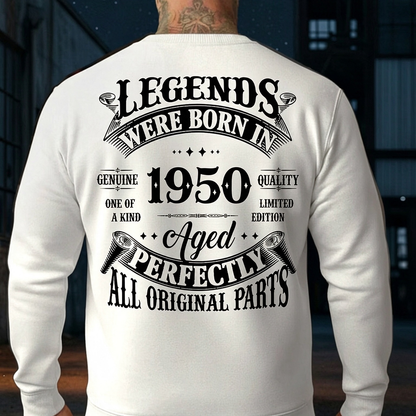 Custom Year Legends Generation T-Shirt – Aged Perfectly, All Original Parts Sweatshirt