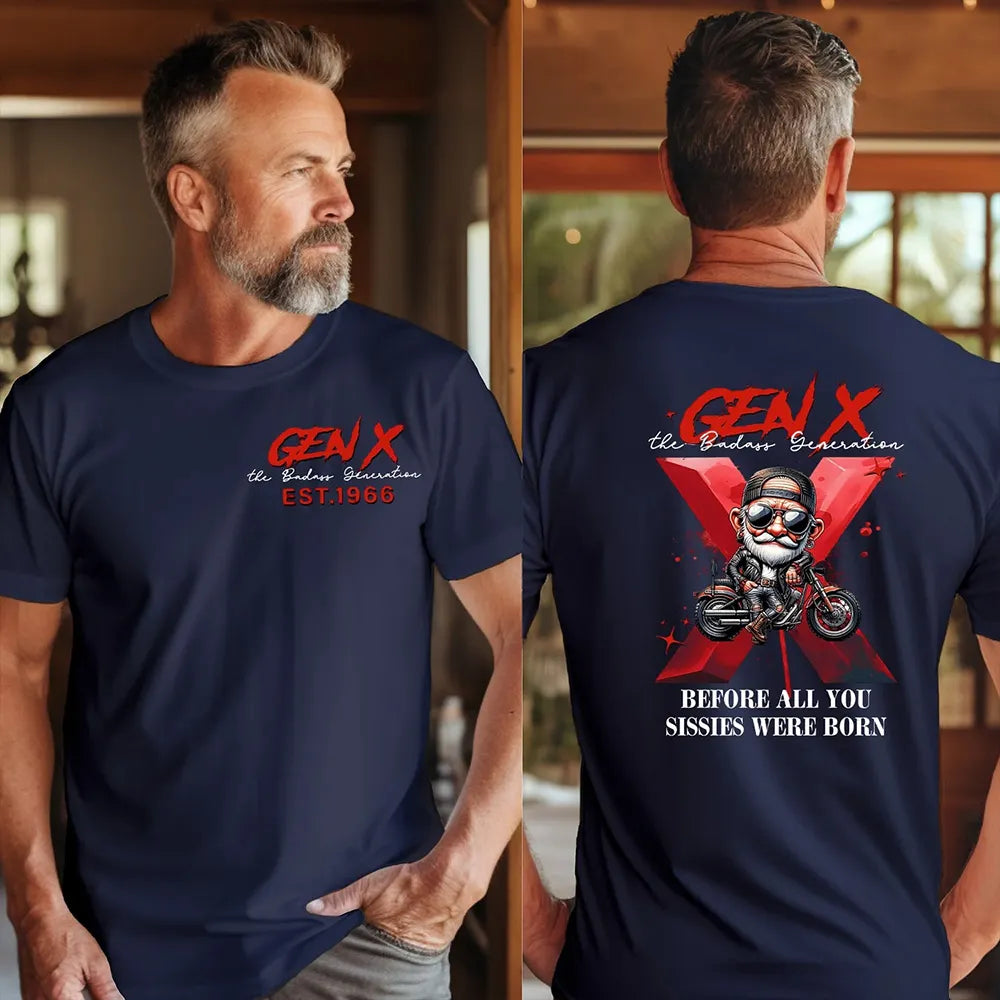 Gen X Cool Biker Shirt, Generation X Custom Year Badass Generation T-shirt/Sweatshirt